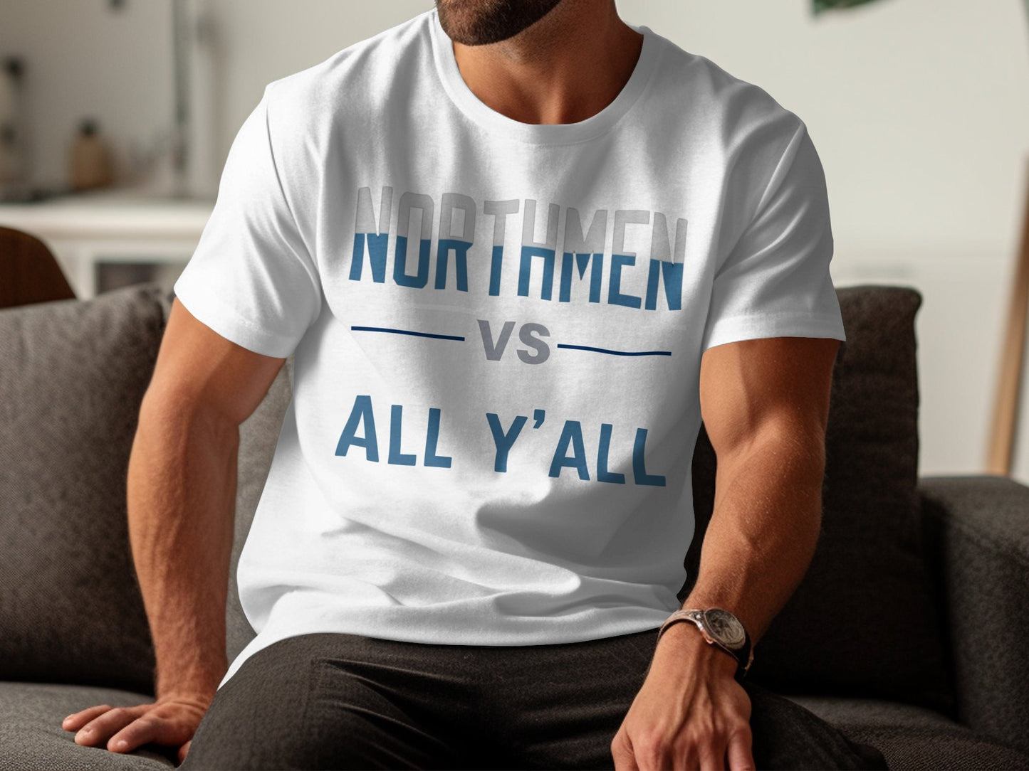 Northmen vs All Y'all T-Shirt, Fun Rivalry Shirt, Humorous Team Tee, Great for Casual Wear, Sports Fans Favorite, Unique Gift Idea