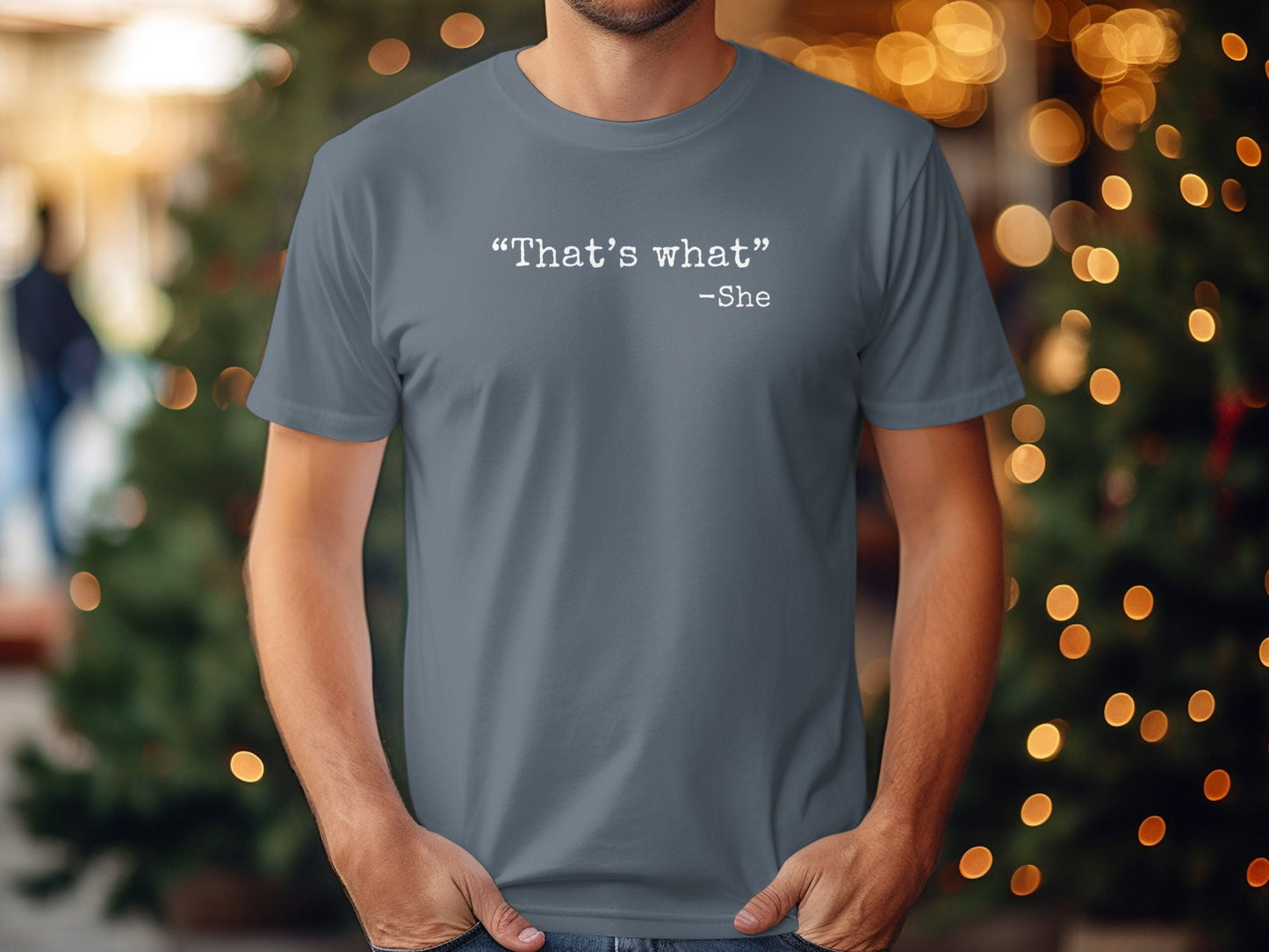 That's What T-Shirt. Funny Quote Tee for Women, Cute Graphic Apparel Gift