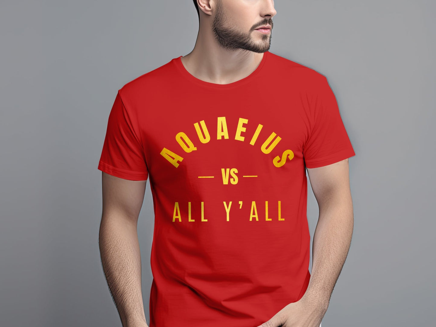 Aqueaius vs All Y'All T-Shirt or Hoodie, Funny Graphic Tee, Southern Humor Shirt, Casual Wear, Statement Apparel, Unique Gift Idea