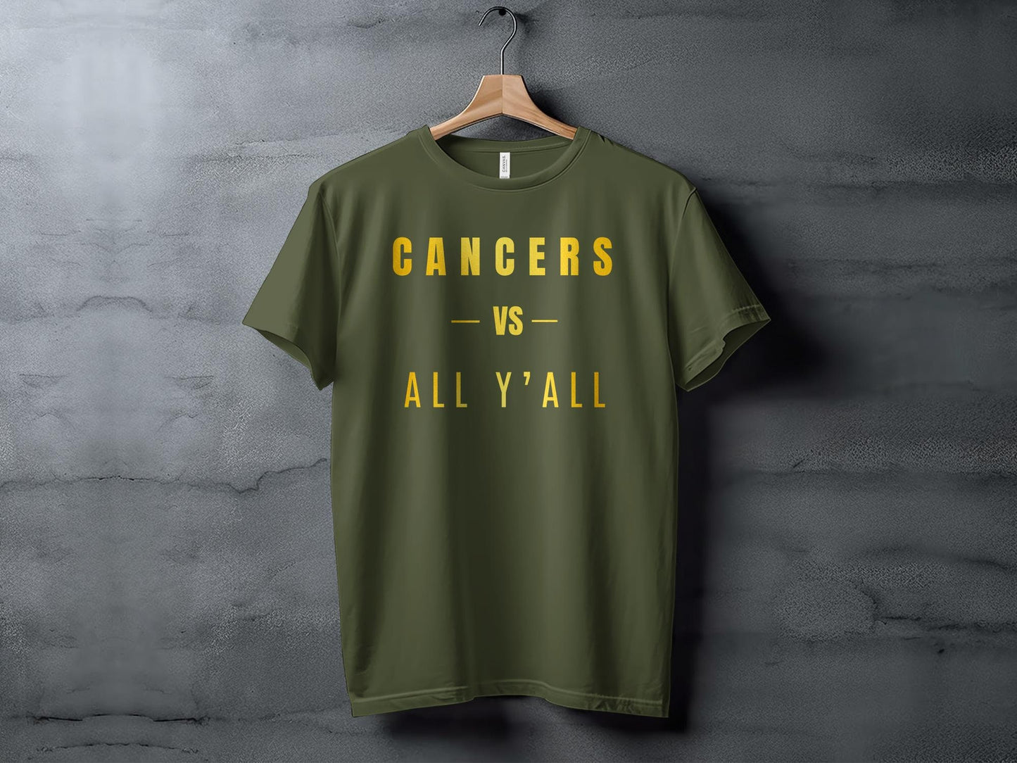 Cancers Vs All Y'all Motivational T-Shirt or Hoodie, Horoscope. Zodiac, Star Sign, Unique Birthday Gift, Gift for him, Gift for her