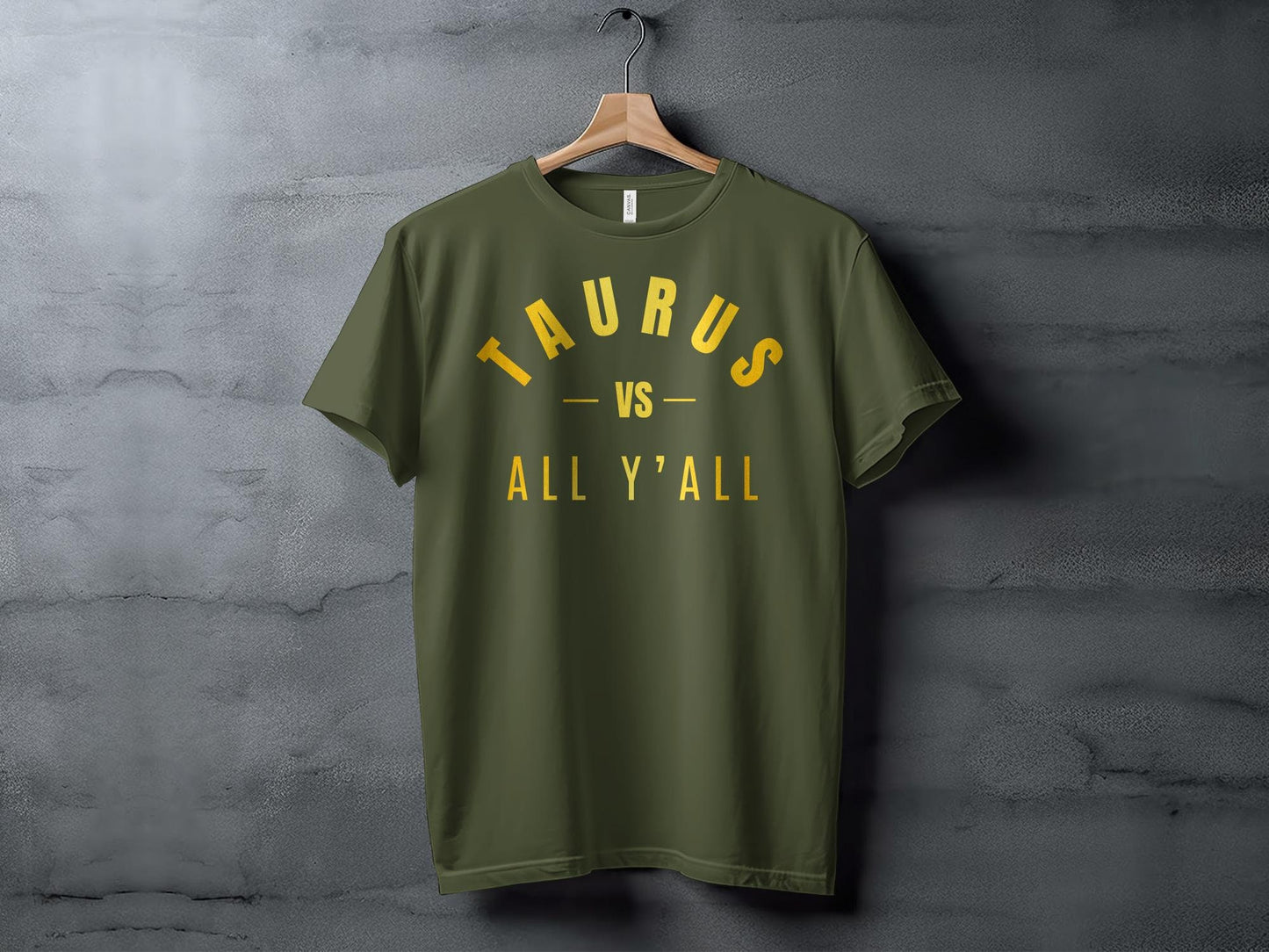 Taurus Zodiac Sign Vs All Y'all T-Shirt or Hoodie, Astrology, Horoscope, Star Sign, Unique Gift, Birthday Gift, Gift for him, Gift for her