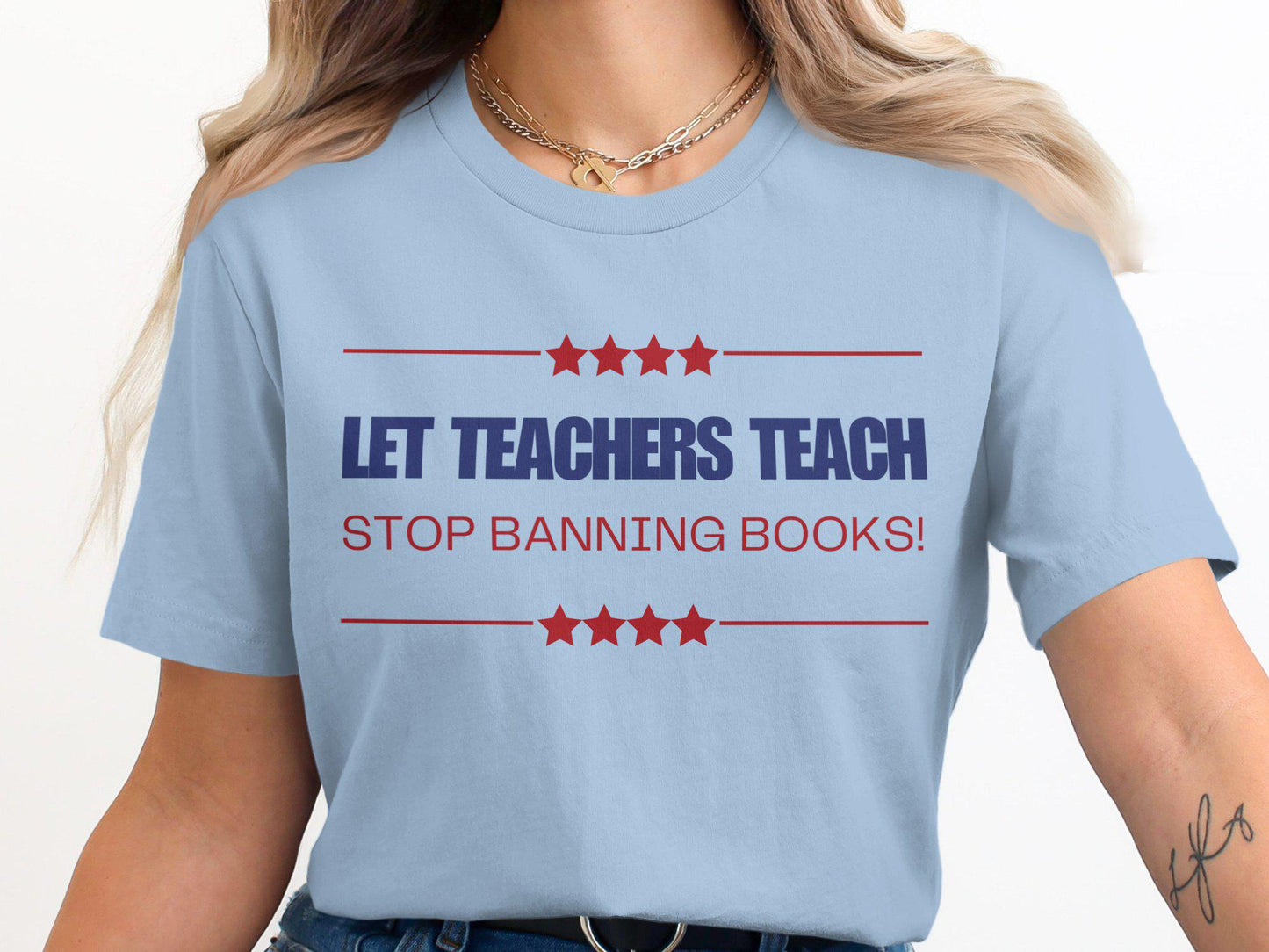 Let Teachers Teach Stop Banning Books T-Shirt or Sweat Shirt, Teacher Advocacy, Educational Freedom, Save the Books,Teachers Gift