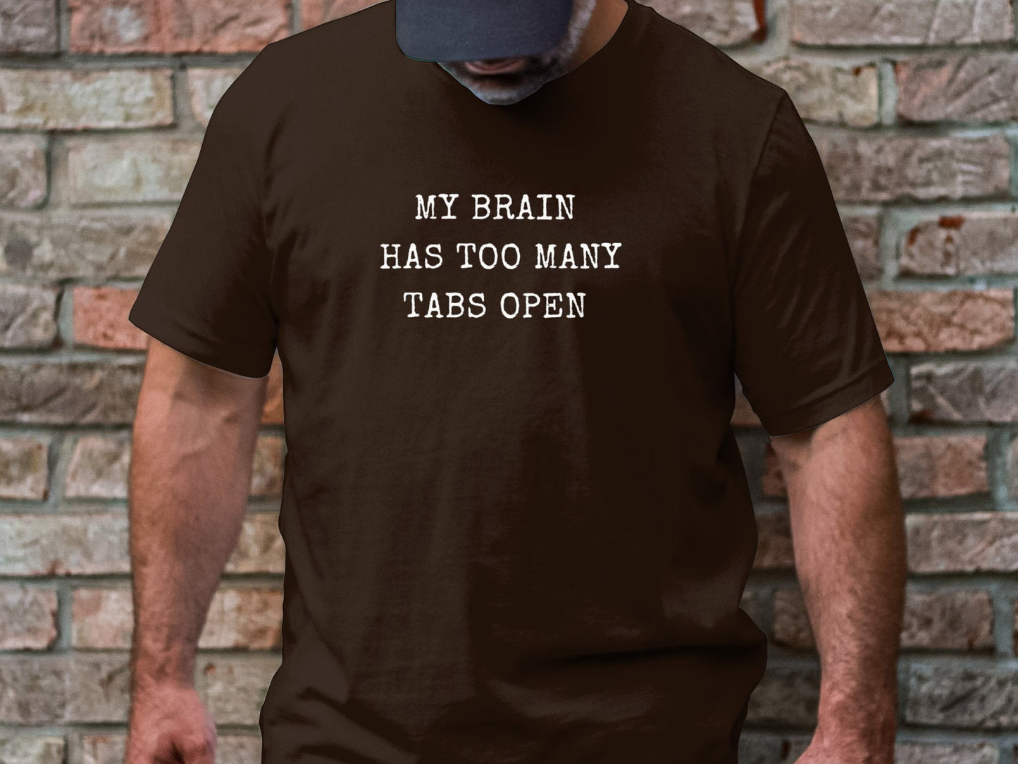 My Brain Has Too Many Tabs Open T-Shirt, Funny Mental Health Gift Idea, Geeky Humor Apparel, Great Gift for Programmers