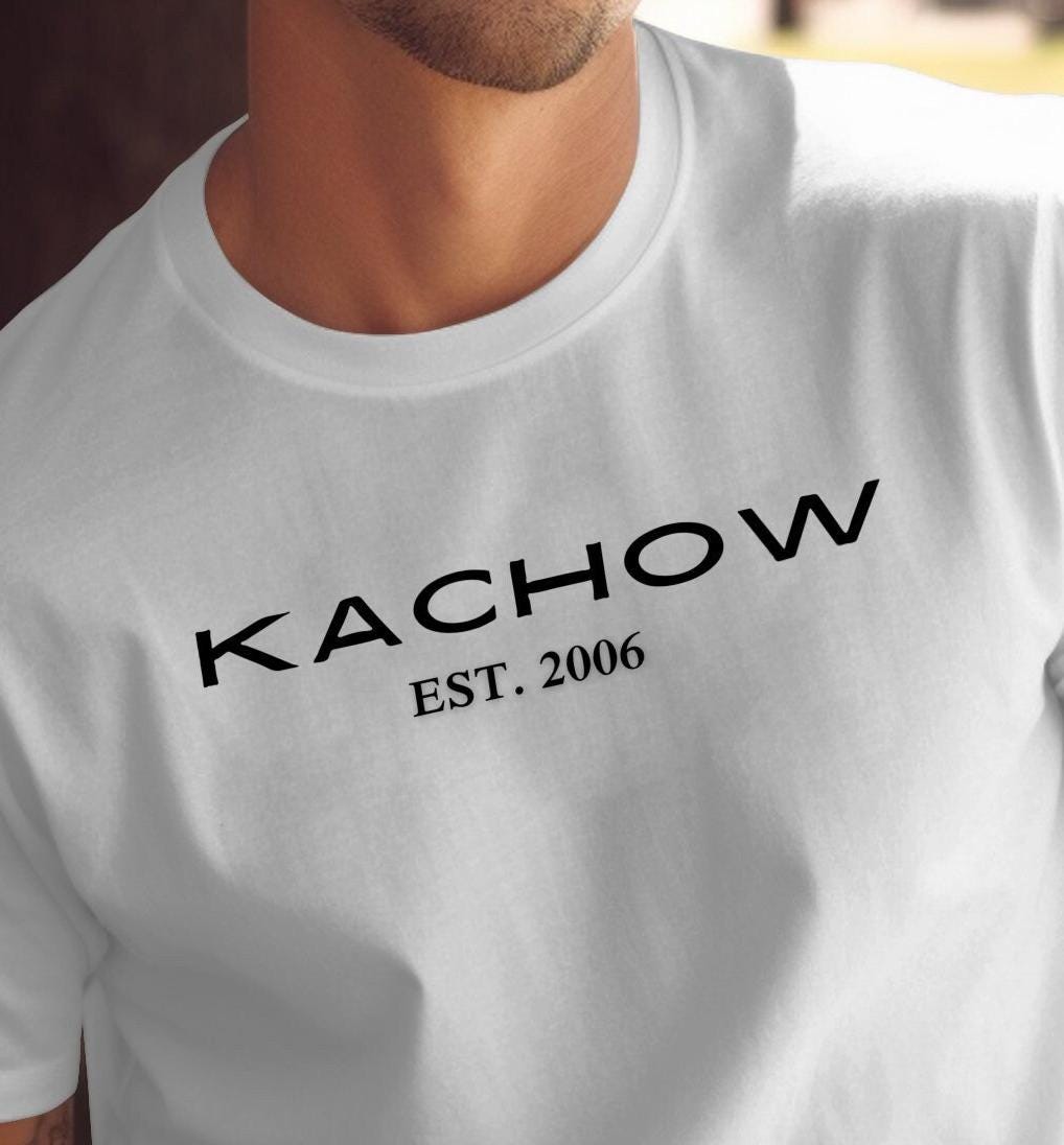 KACHOW T-Shirt, Established 2006, Fun Graphic Tee for Men and Women, Perfect Gift