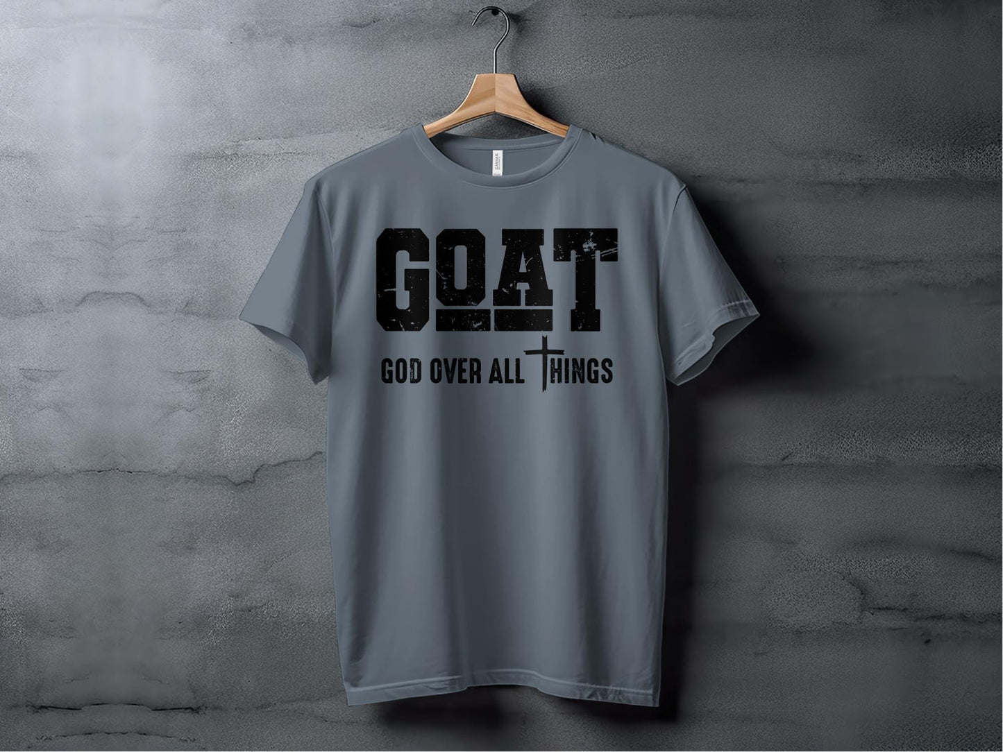 GOAT God Over All Things T-Shirt, Christian Inspiration Tee, Religious Faith Shirt, Spiritual Message Top, Motivational Clothing