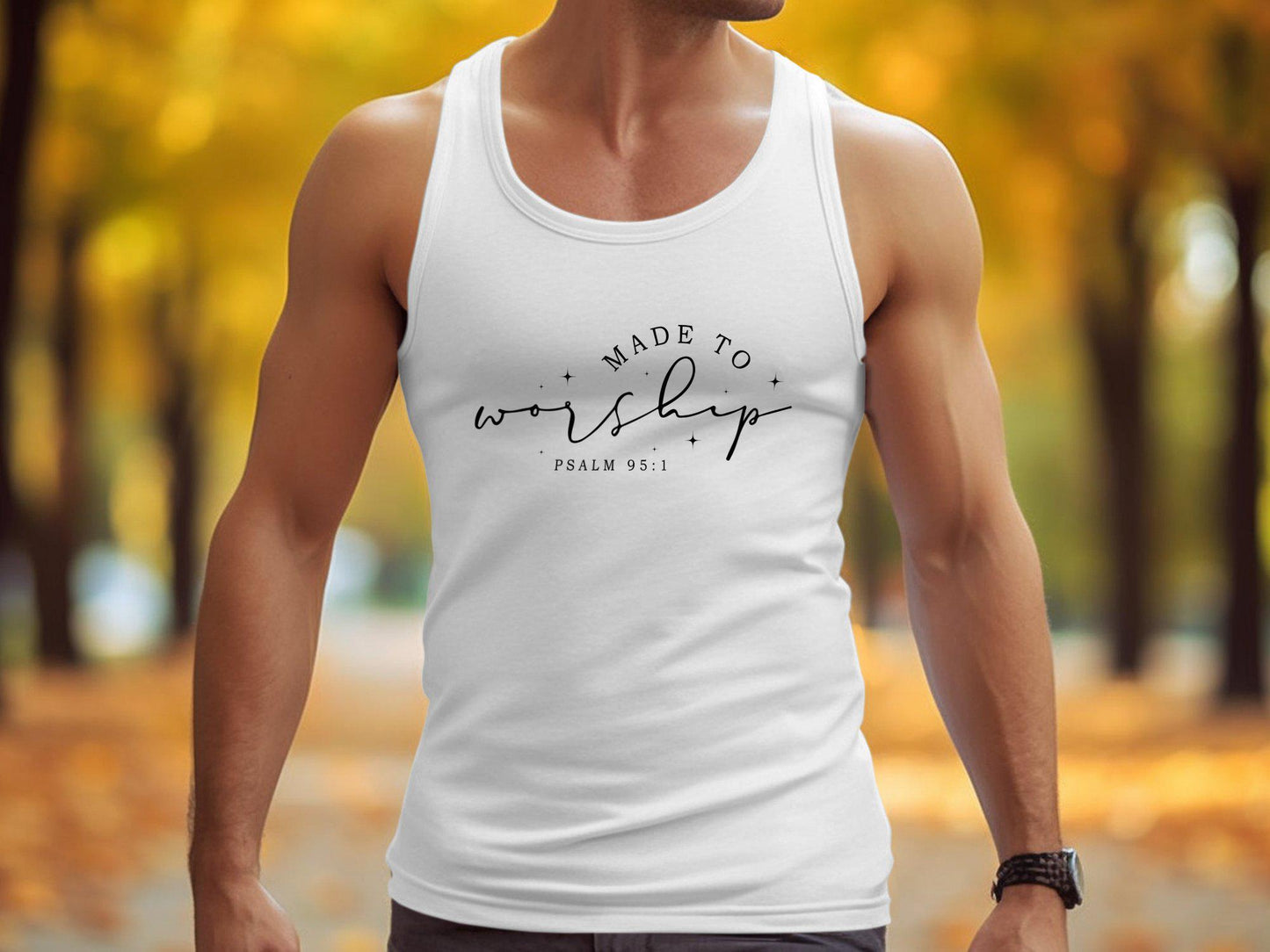 Made to Worship Psalm 95 1 Inspirational T Shirt Faith Based Tee Christian Quote Shirt Religious Gift Idea Unisex