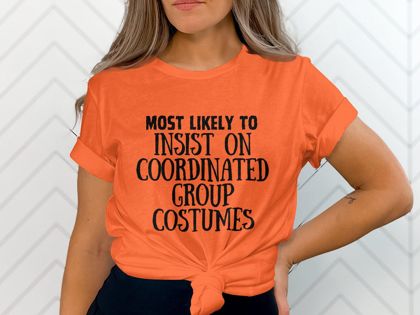 Most Likely to Insist on Coordinated Group Costumes, Funny Group Costume Shirt, Halloween Party Outfit, Matching Costume T-Shirt