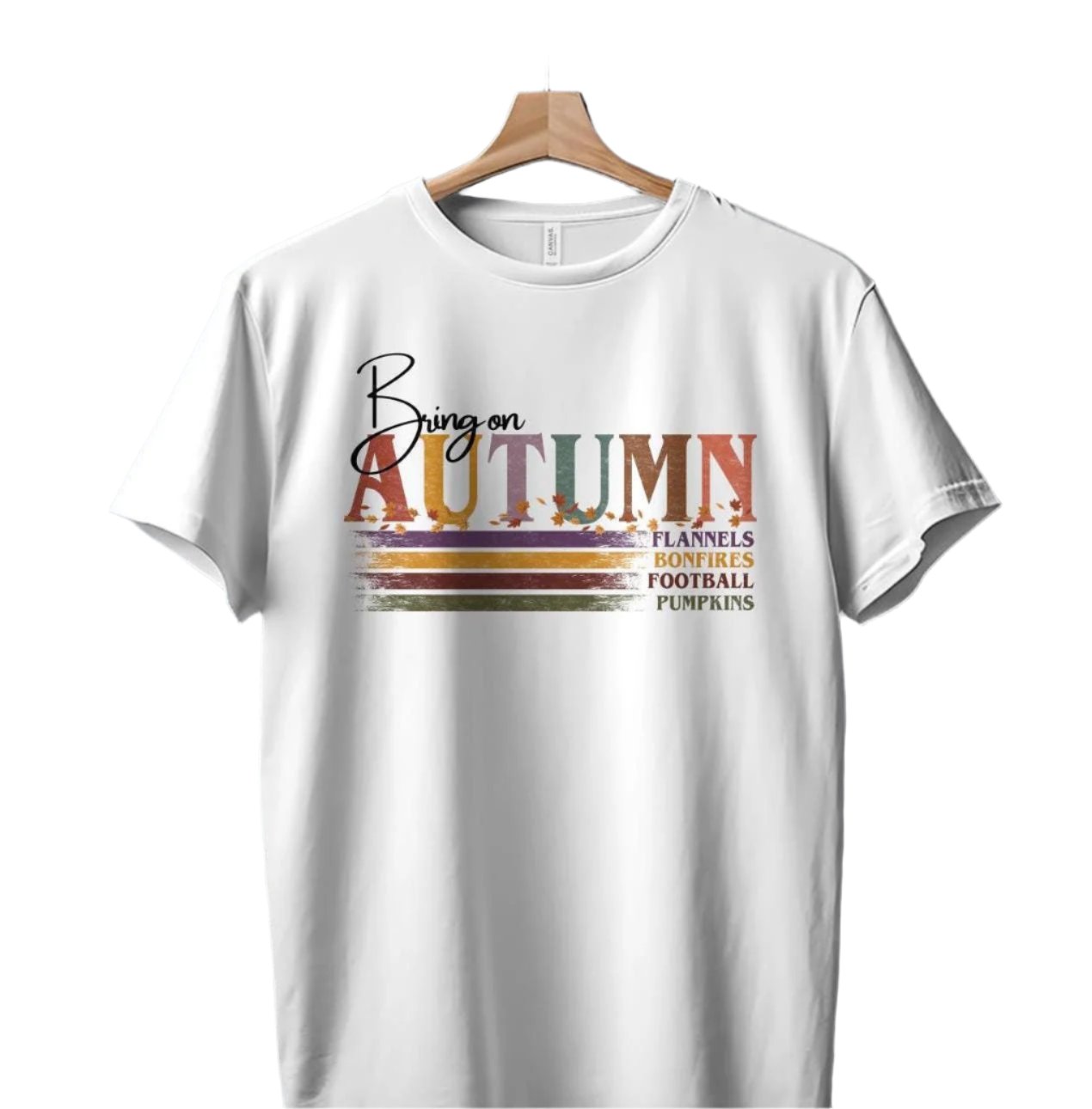 Autumn T-Shirt, Bring on Autumn Graphic Tee, Flannels Bonfires Football Pumpkins Shirt, Fall Season T-Shirt, Autumn Leaf Tee