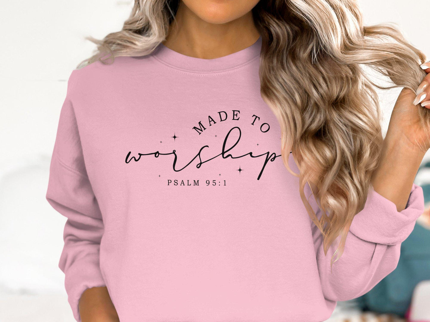 Made to Worship Psalm 95 1 Inspirational T Shirt Faith Based Tee Christian Quote Shirt Religious Gift Idea Unisex