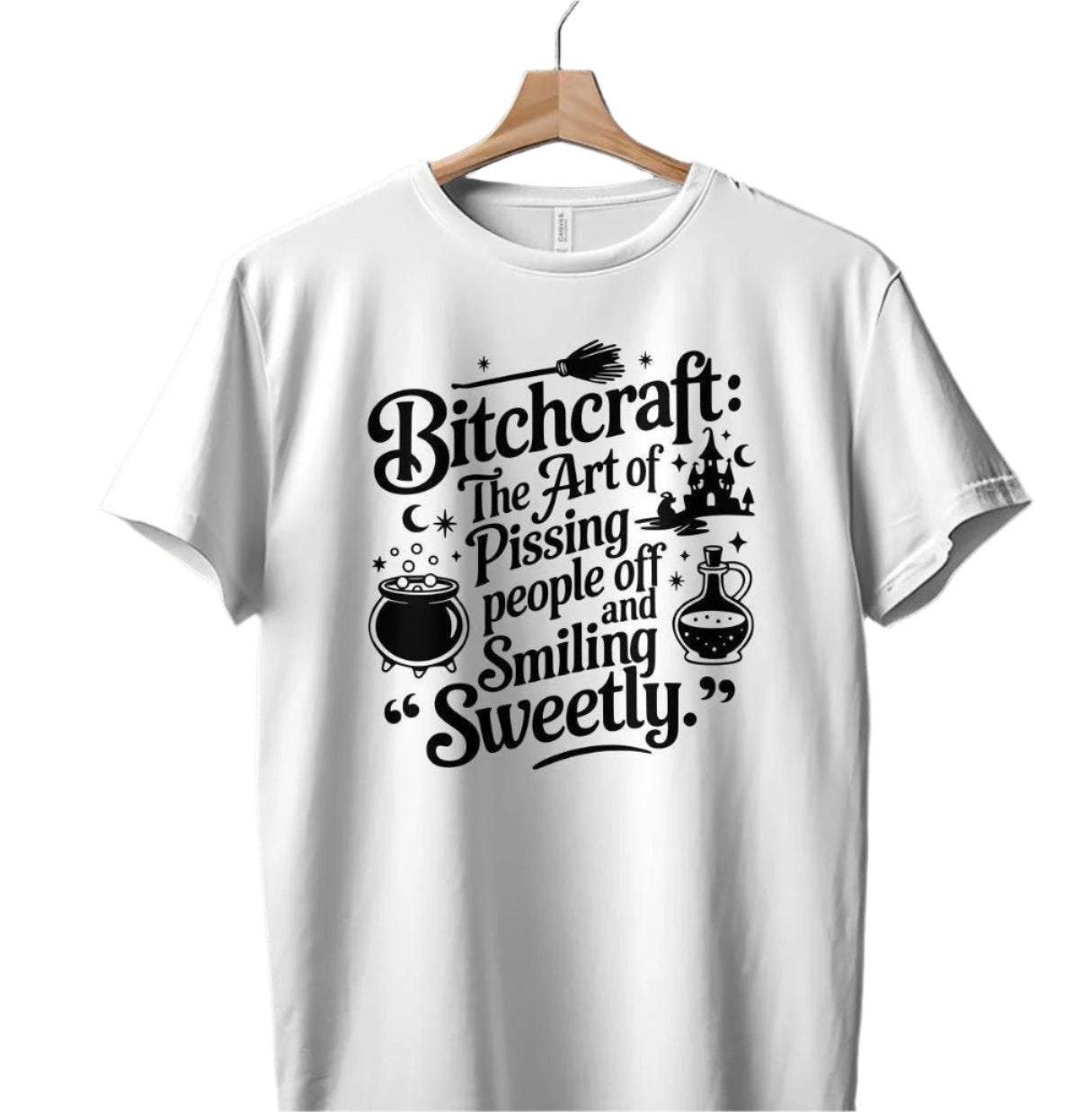 Funny Witchy T-Shirt, Witchcraft Humor Tee, Sarcastic Graphic Shirt, Halloween Witch Clothing, Sassy Witch Top for Women