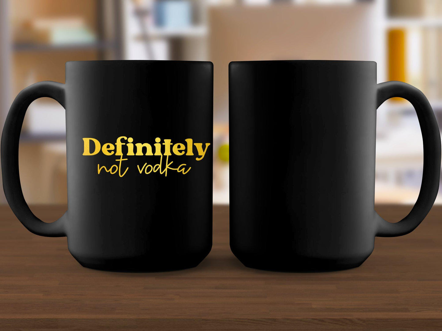 Funny Definitely Not Vodka Mug, Humorous Coffee Mug, Perfect Office Gift, Unique Drinking Joke, 11oz White Ceramic Cup