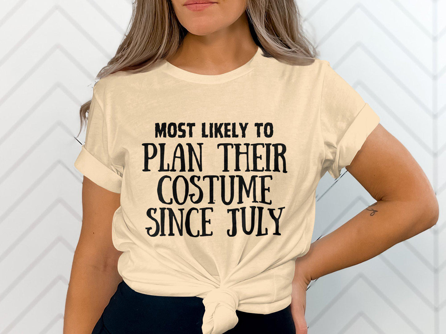 Funny Halloween Most Likely To Plan Their Costume Since July T-Shirt, Unisex Halloween Graphic Tee, Halloween Party Shirt