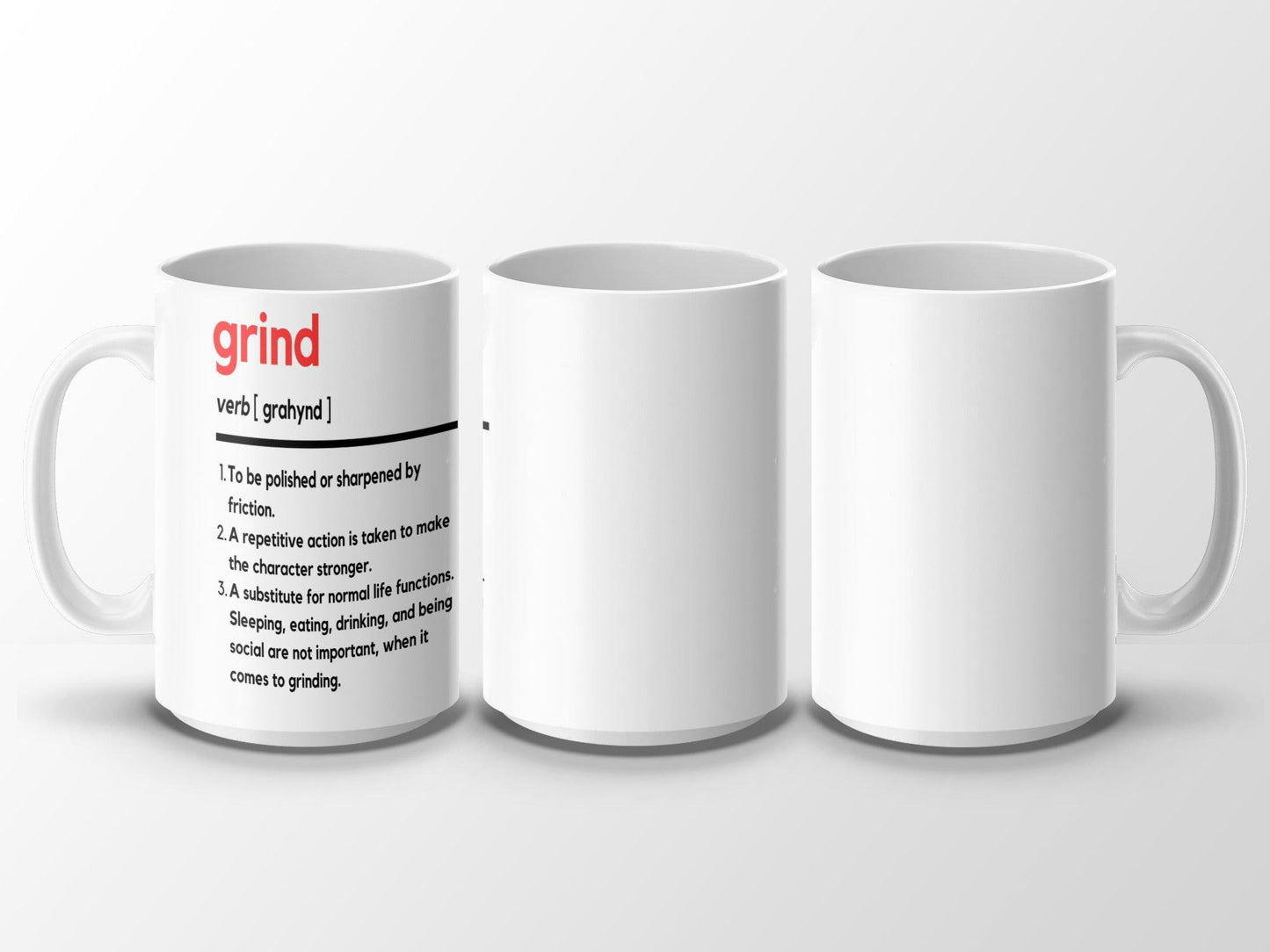 Grind Definition Mug, Funny Coffee Mug, Unique Gift Idea, Inspirational Mug, Morning Motivation, Humor Mug, Work from Home Essential