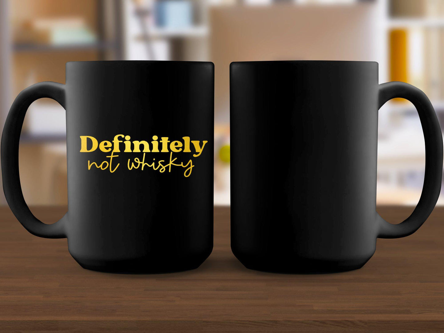 Funny Coffee Mug, Definitely Not Whisky Mug, Gift for Coffee Lovers, Humorous Mug, Unique Mugs for Home or Office, White Ceramic Cup