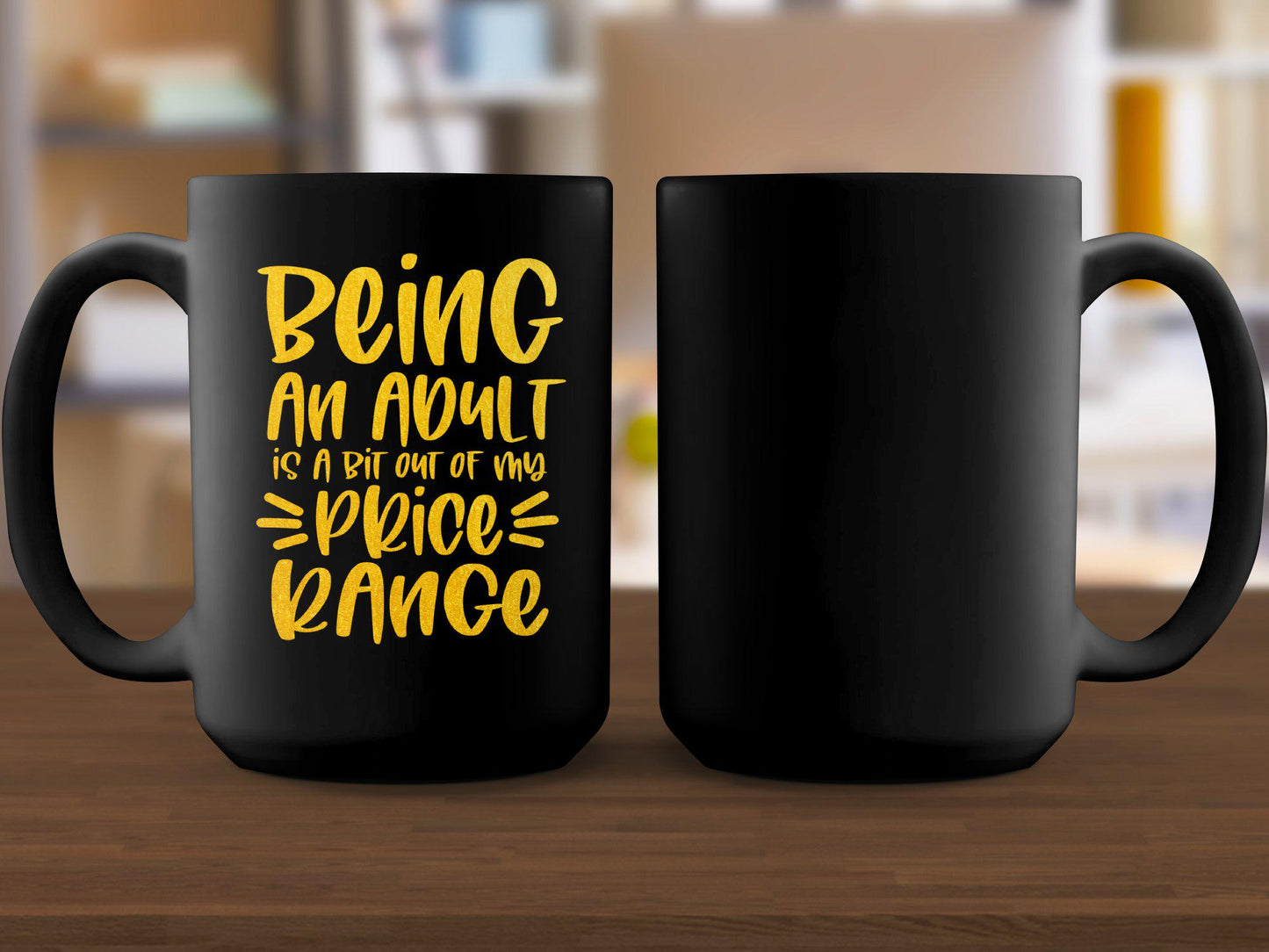 Funny Coffee Mug, Being an Adult Mug, Sarcastic Gift for Adults, Humorous Quote Mug, Fun Office Mug, Unique Mug Gift Idea
