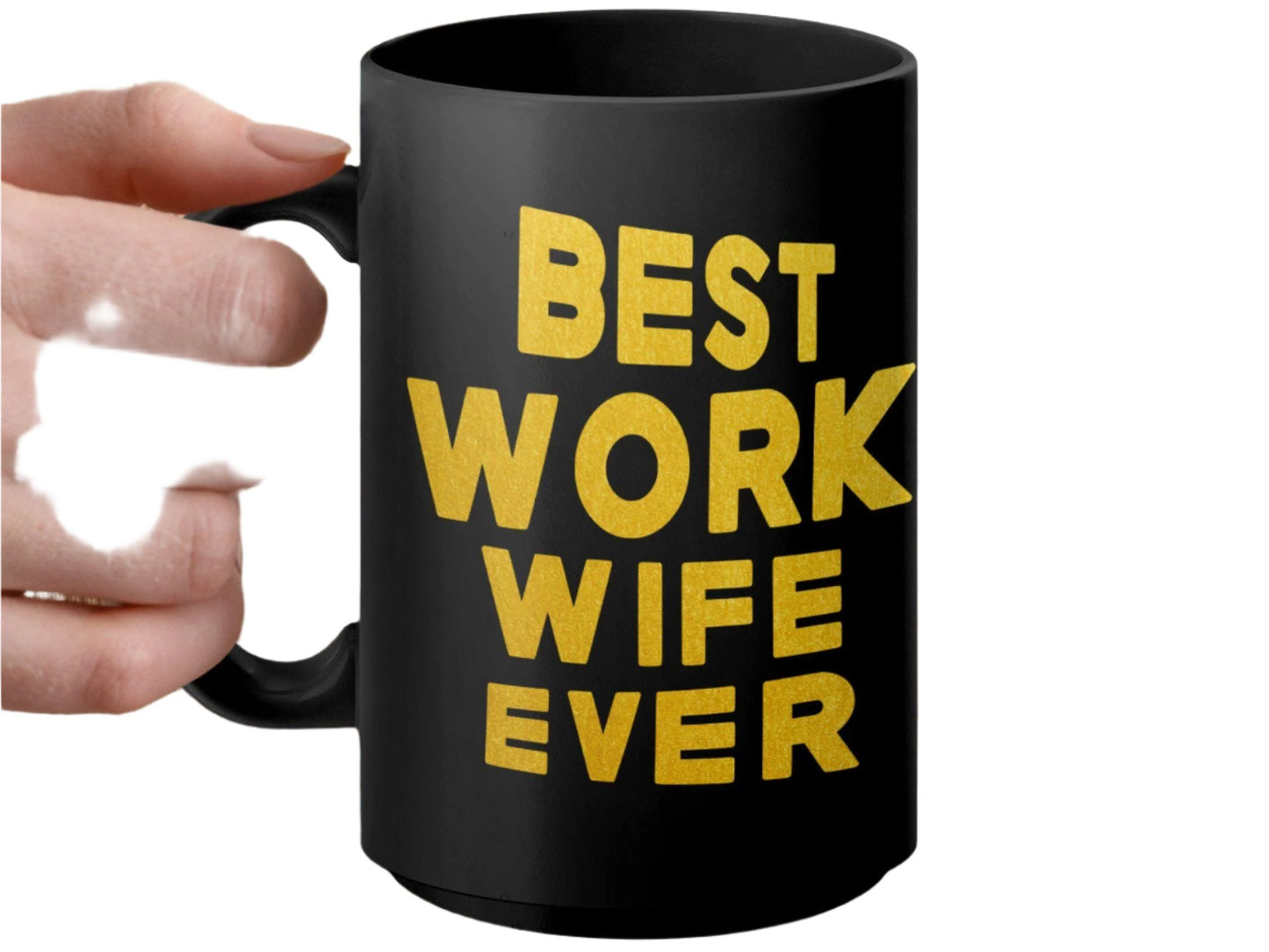 Best Work Wife Ever Mug, Funny Office Gifts, Colleague Appreciation Gifts, Work Wife Coffee Mug, Coworker Birthday Present