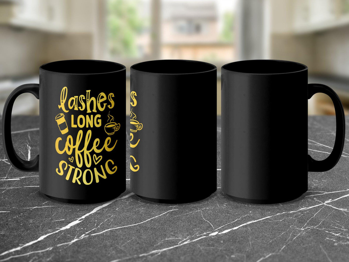 Lashes Long Coffee Strong Mug, Inspirational Coffee Mug, Positive Quote Mug, Motivational Coffee Cup, Gift for Coffee Lovers