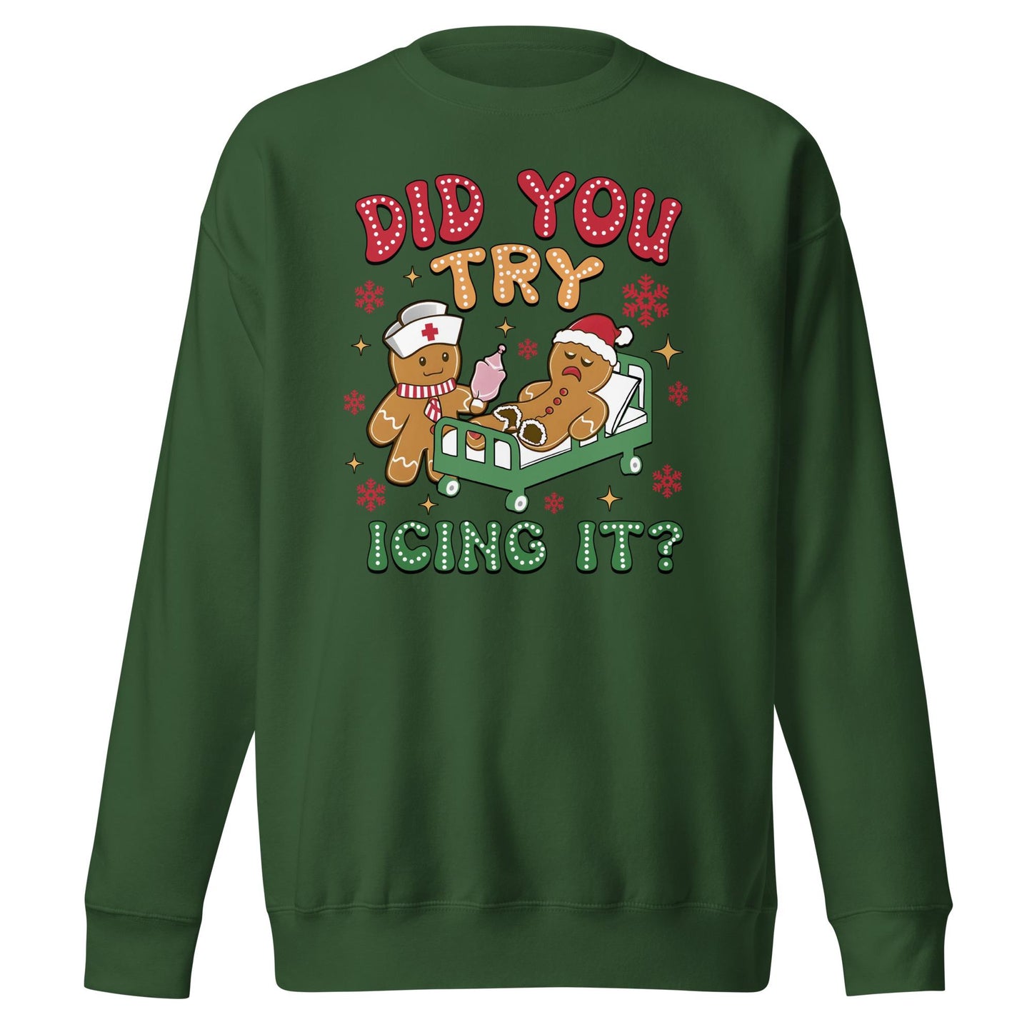 Did You Try Icing It | Funny Christmas Sweatshirt | Gingerbread Men | Unisex Premium Sweatshirt