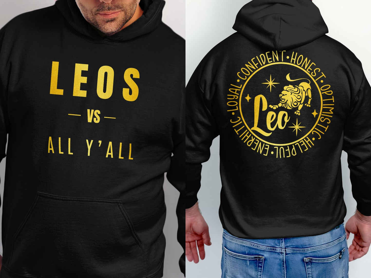 Leos VS All Y'all T-Shirt or Hoodie, Zodiac, Astrology, Trendy, Unique, Birthday Gift, Gift for him, Gift for her, LEO Season