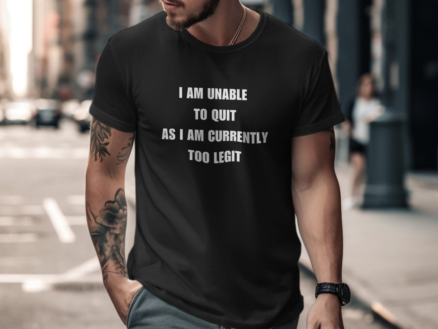 I Am Unable to Quit T-Shirt, Perfect Gift for Motivational Enthusiasts and Trendsetters