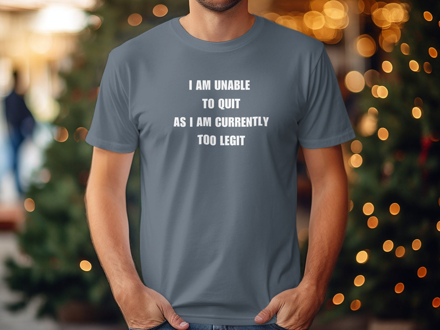 I Am Unable to Quit T-Shirt, Perfect Gift for Motivational Enthusiasts and Trendsetters