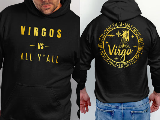 Virgos Vs All Y'all T-Shirt or Hoodie, Zodiac, Astrology, Horoscope Shirt, Unique  Birthday Gift, Gift for him, Gift for her, Virgo Season