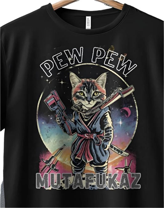 Cat Ninja Samurai T-Shirt, Pew Pew MUTAFUKAZ Graphic Tee, Cosmic Kitty Warrior, Funny Cat Lover Gift, Unisex Apparel