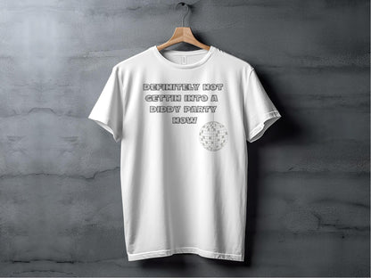 Funny Quote T-Shirt, Definitely Not Gettin Into A Diddy Party Now Shirt, Cool Graphic Tee, Casual Wear Unisex Tshirt