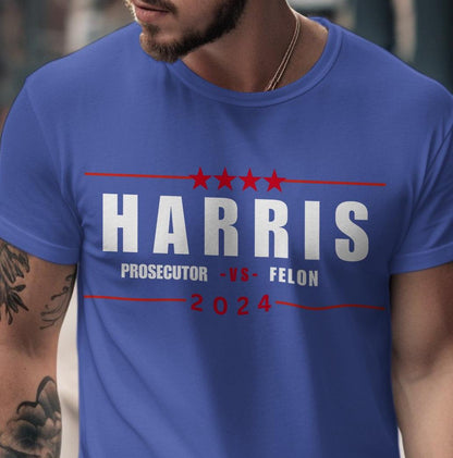 HARRIS 2024 Prosecutor vs Felon T-Shirt, Election Campaign Tee, Political Statement Shirt, Humor Graphic Tee, Presidential Election 2024