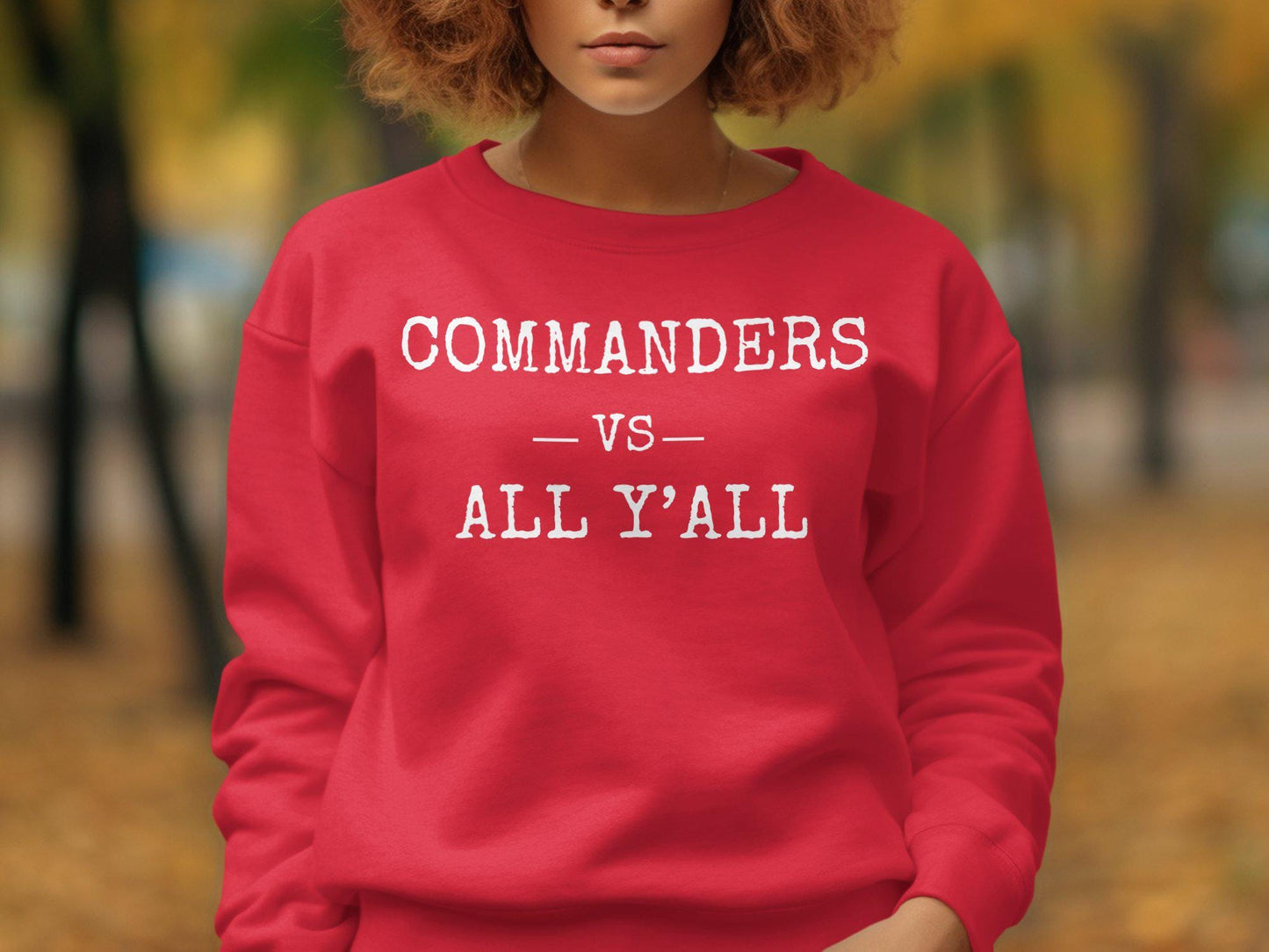 Commanders vs All Y'all T-Shirt, Funny Matching Group Tee, Gift for Friends or Family, Humorous Unisex Top, Statement Graphic Shirt