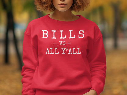 Bills vs All Y'all T-Shirt, Unisex Graphic Tee, Southern Humor Shirt, Funny Country T-Shirt, Casual Novelty Top, Comfortable Fit