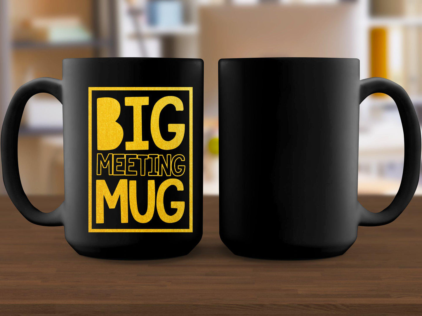 Funny Big Meeting Mug, Large Coffee Cup, Office Humor Mug, Gift For Coworkers, Work From Home Mug, Golden Lettering Mug, Motivational Mug