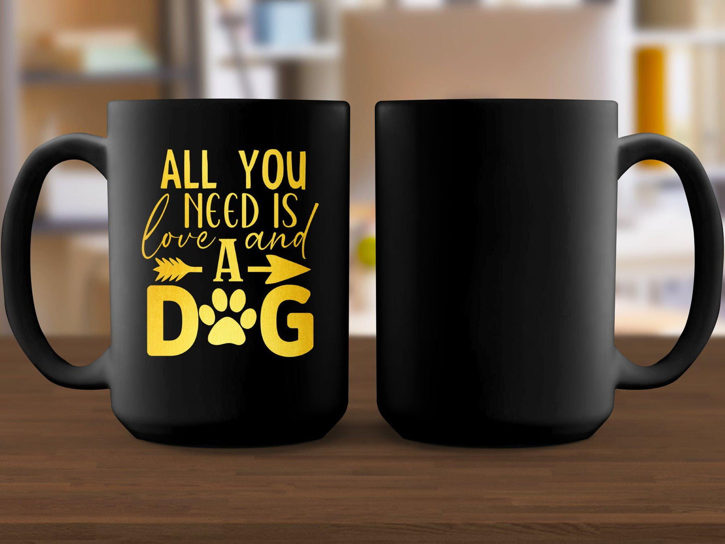 All You Need Is Love And A Dog Quote Mug, Dog Lover Gift, Cute Coffee Mug, Golden Lettering Dog Mug, Inspirational Dog Mug