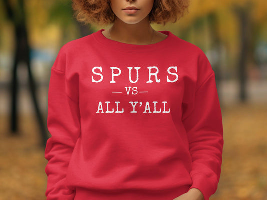 Spurs vs All Y'all T-Shirt, Funny Sports Tee, Team Spirit Shirt, Game Day Wear, Casual Graphic Tee, Southern Slang Shirt, Unisex Top