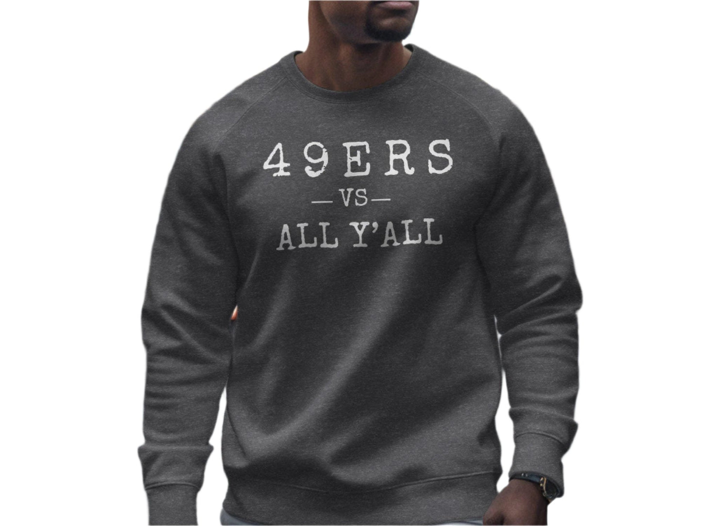 49ers vs All Y'all T-Shirt, Funny Football T-Shirt, Game Day T-Shirt, Sports Fan Gift, Unique T-Shirt Gift for Fans