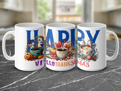 Happy HalloThankmas Mug, Colorful Holiday Mug, Halloween Thanksgiving Christmas Mug, Festive Coffee Cup, Seasonal Gift Mug