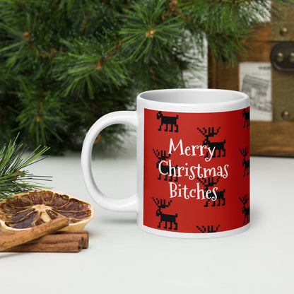Merry Christmas Bitches| Funny Reindeer White glossy mug