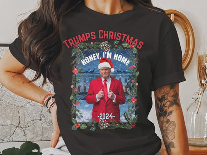 Trump Christmas 2024 Sweatshirt, Honey I'm Home Santa, Festive Holiday Pullover, Funny Winter Graphic